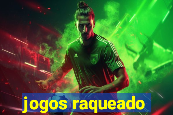 jogos raqueado